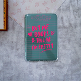 Kindle Case with a worn out library card image with quote "Buy Me Books  Tell Me I'm Pretty"